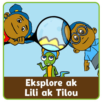 Eksplore Lili ak Tilou
